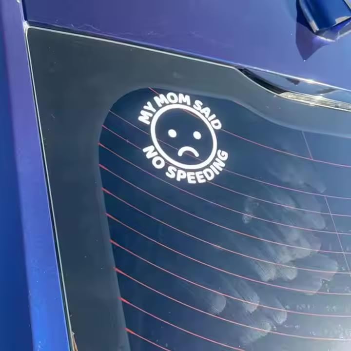 MOM’S ORDERS | "No Speeding" Funny Vinyl Bumper Sticker
