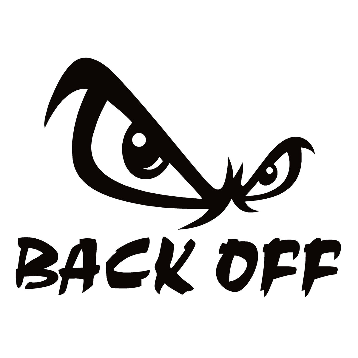 BACK OFF Decal - BACK OFF Window Sticker - 7444