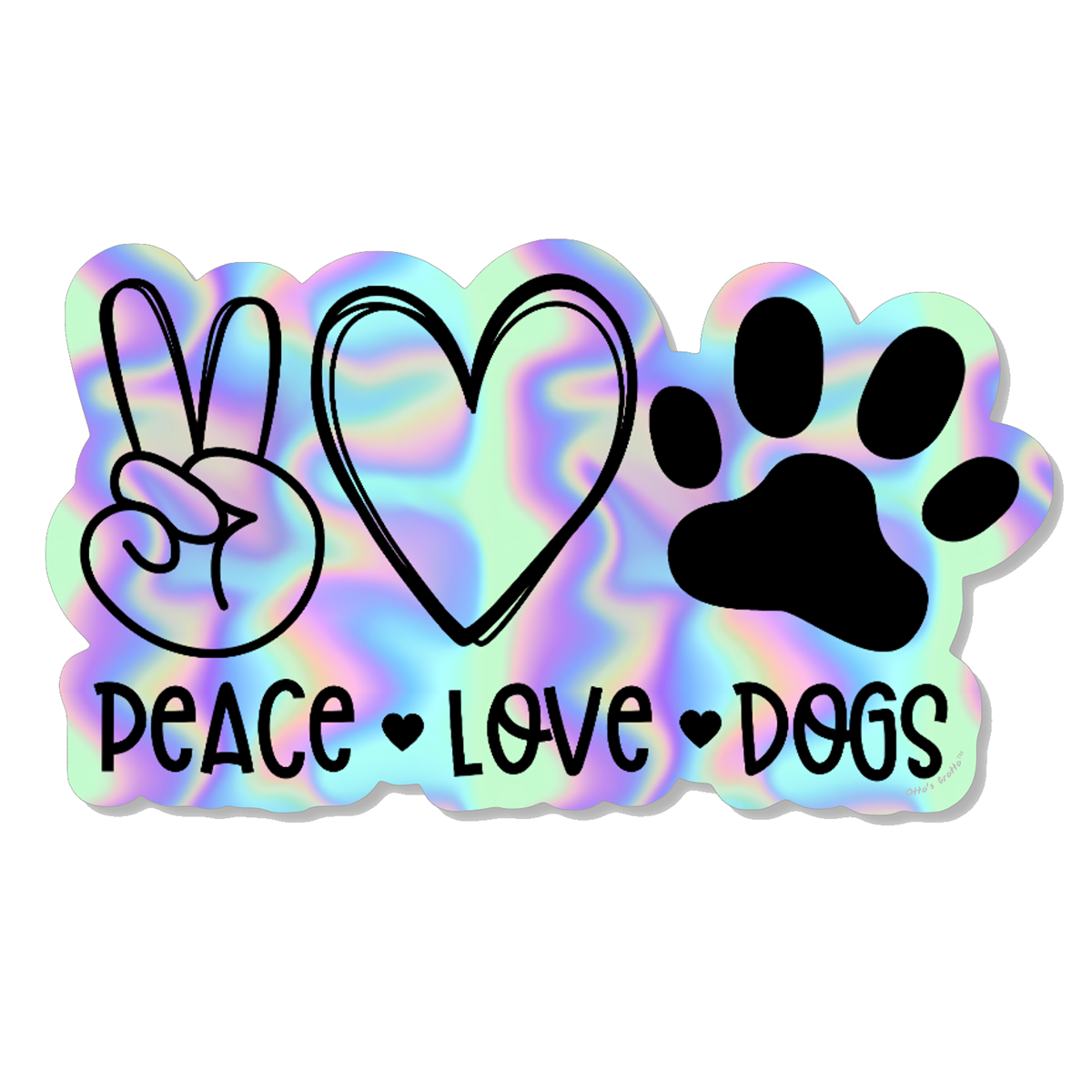 Holographic Peace Love Dogs Vinyl Decal