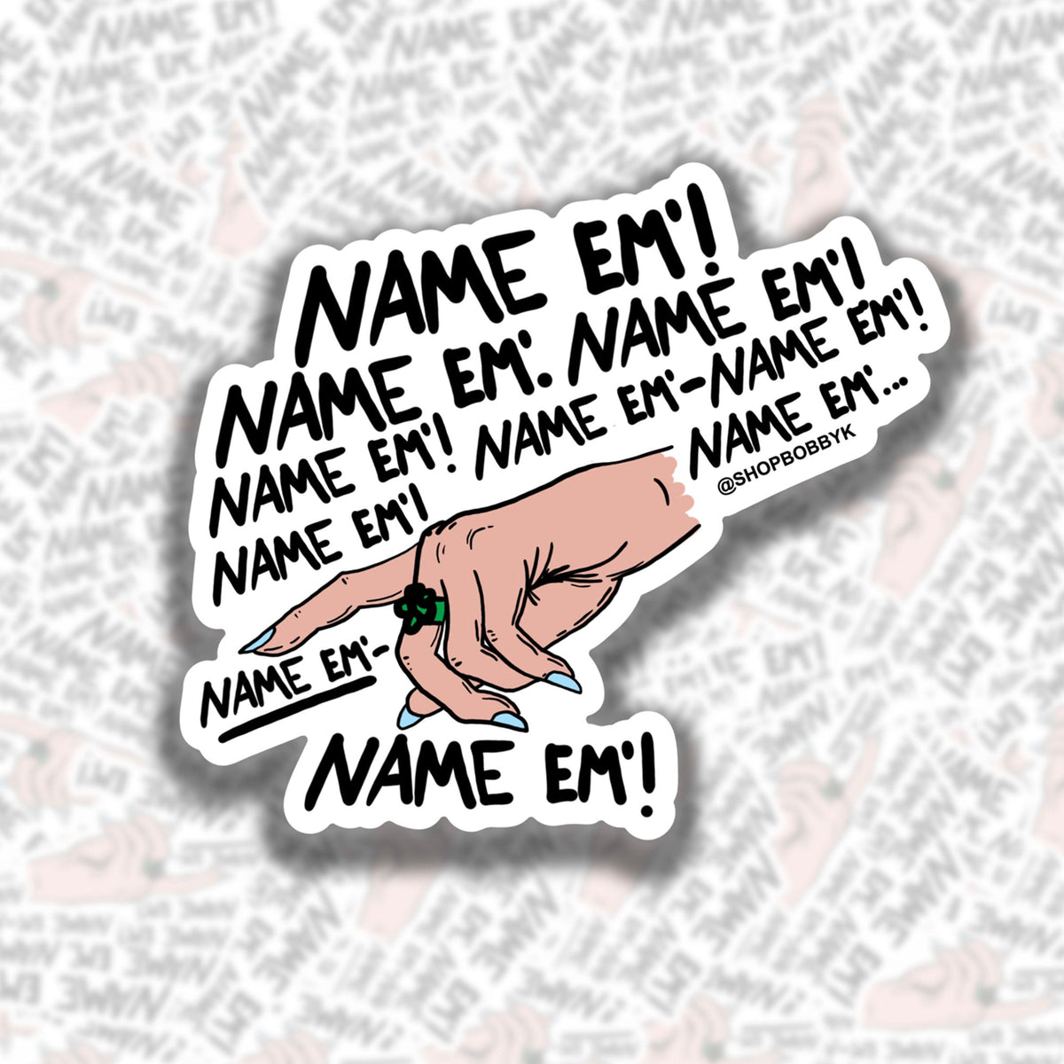 Name 'em! Sticker